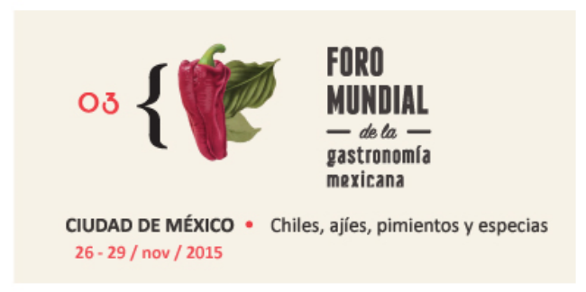 Programa Tercer Foro Mundial de la Gastronomía Mexicana