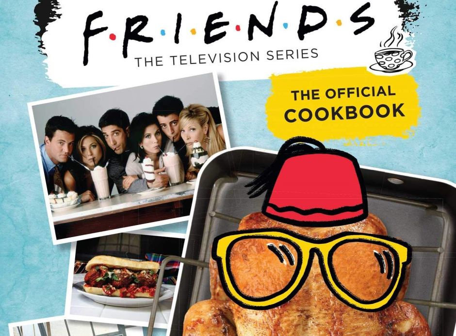 De la tele a tu casa… ¡Ya hay libro de recetas de Friends!