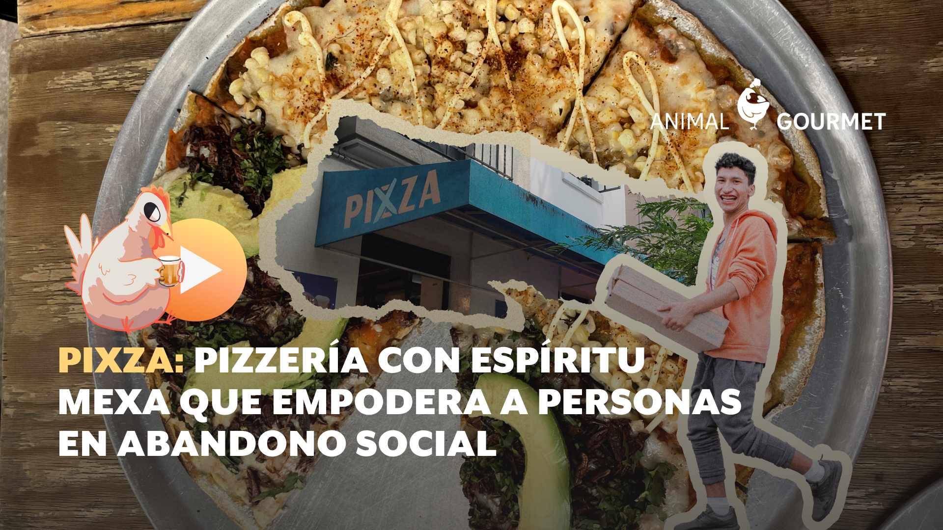 Pixza: La pizzería mexicana que apoya la reinserción social