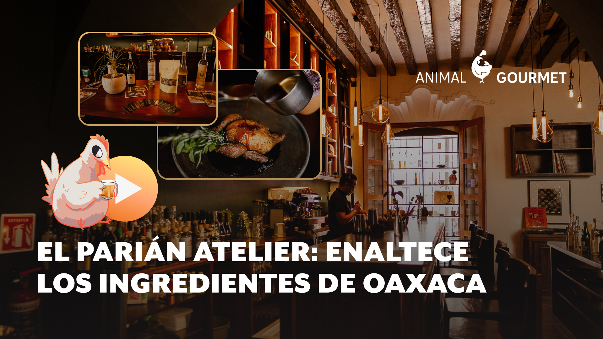 El Parián Atelier: El corazón de Oaxaca en manos de Israel Loyola